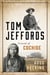 Tom Jeffords - Friend of Cochise