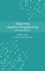 Beginning Graphics Programming with Processing 3