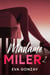 Madame Miler 2