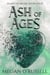 Ash of Ages - Heart of Smoke, #4