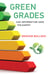 Green Grades - Can Information Save the Earth?