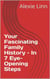 Your Fascinating Family History – In 7 Eye-Opening Steps - Genealogy and Family History, #1