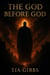 The God Before God