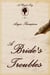 A Bride's Troubles - A Heart's Cry, #2
