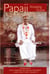 Papaji Amazing Grace - Interviews With Seekers Of Enlightenment...And How They Found It