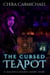 The Cursed Teapot : A Haunted Hearts Short Story - Haunted Hearts Short Stories, #3