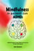 Mindfulness in pazienti con ADHD: Guida Informativa e Pratica dell'Arte di Conservare la Calma nella Tempesta