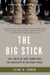 The Big Stick - The Limits of Soft Power and the Necessity of Military Force