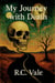 My Journey with Death