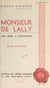 Monsieur de Lally - Des Indes à l'échafaud