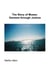 The Story of Moses:  Genesis Through Joshua - Bible Stories, #2