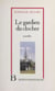 Le gardien du clocher - Nouvelles