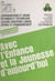 9e plan et aménagement du territoire : place de l'enfant et de l'adolescent - Actes du colloque Fédération nationale laïque des centres de loisirs éducatifs pour l'enfance et l'adolescence, 15 janvier 1983