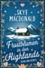 Frostblumen in den Highlands - Highland Hearts - Eine Liebe in Schottland, #6