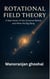Rotational Field Theory