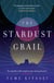 The Stardust Grail