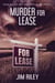 Murder For Lease - Wade Dalton and Sam Cates Short Stories, #3