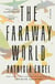 The Faraway World - Stories