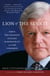 Lion of the Senate - When Ted Kennedy Rallied the Democrats in a GOP Congress