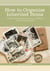 How to Organize Inherited Items - A Step-by-Step Guide for Dealing with Boxes of Your Parents' Stuff