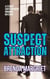 Suspect Attraction
