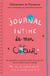 Journal intime de mon cœur