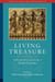 Living Treasure - Buddhist and Tibetan Studies in Honor of Janet Gyatso