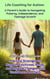 Life Coaching for Autism: A Parent’s Guide to Navigating Puberty, Independence, and Teenage Growth - Life Coaching for Autism: Guiding Your Child from Childhood to Independence, #10