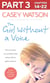 The Girl Without a Voice: Part 3 of 3 - The true story of a terrified child whose silence spoke volumes