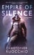 Empire of Silence - The Sun Eater: Book One