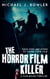 The Horror Film Killer - A Film Milieu Thriller, #2