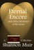 Eternal Encore and Other Mysteries of the Heart - The Pulp and Mystery Shelf Shorts From The Shelf, #4
