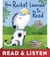 How Rocket Learned to Read: Read & Listen Edition
