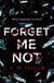 Forget Me Not