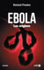Ebola - Les origines