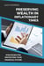 Preserving Wealth in Inflationary Times - Strategies for Protecting Your Financial Future - Alex on Finance, #4