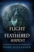 Flight Of The Feathered Serpent - The Three Keys, #3