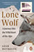 Lone Wolf - Walking the Faultlines of Europe - Shortlisted for the Baillie Gifford Prize 2025