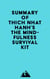 Summary of Thich Nhat Hanh's The Mindfulness Survival Kit