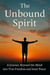 The Unbound Spirit