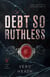 A Debt So Ruthless - Titans and Tyrants, #1