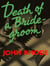 Death of a Bridegroom