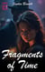 Fragments of Time