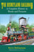The Disneyland Railroad: A Complete History in Words and Pictures