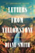 Letters from Yellowstone - A Novel