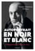 Autoportrait en noir et blanc - Désapprendre l'idée de race
