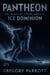 Ice Dominion - Pantheon: The Games of Titans, #4