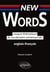 New Words. Lexique thématique du vocabulaire  anglais-français contemporain