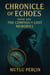 Chronicle of Echoes Book One: The Compass of Lost Memories