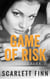 Game of Risk - Risqué & Harrow Intertwined, #5